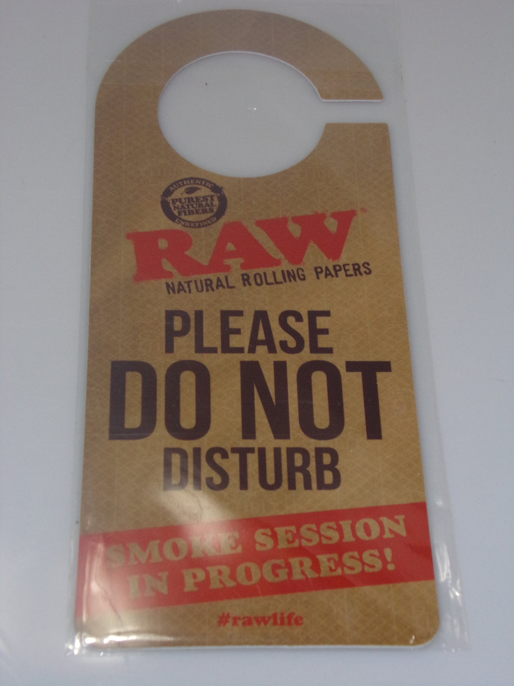 Raw Do not enter door nob sign